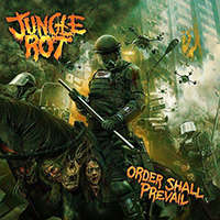 Jungle Rot - Order Shall Prevail (Limited Digipack)