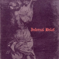 Inferno (CZE) - Infernal Belief (Split)