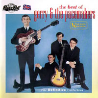 Gerry and The Pacemakers - The Best Of Gerry & The Pacemakers: The Definitive Collection