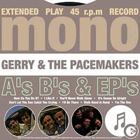 Gerry and The Pacemakers - A's B's & EP's