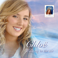 Chloe Agnew - Walking In The Air