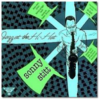 Sonny Stitt - Jazz At The Hi-Hat