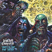 Lurking Corpses - Smells Like The Dead