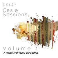 Alpha Rev - Cas'E Sessions - Volume 1