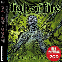 High On Fire - Slave The Hive (CD 1)