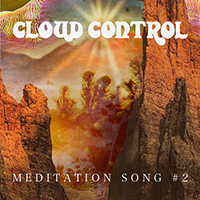 Cloud Control - Meditation Song EP