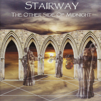 Stairway - The Other Side Of Midnight