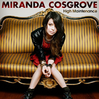 Miranda Cosgrove - High Maintenance