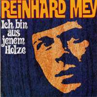 Reinhard Mey - Ich Bin Aus Jenem Holze