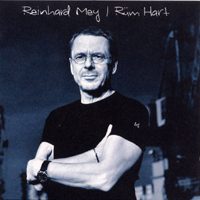 Reinhard Mey - Ruem Hart