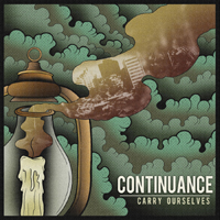Continuance - Carry Ourselves