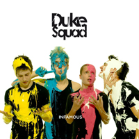 Duke Squad - Infamous
