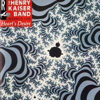Henry Kaiser - Heart's Desire