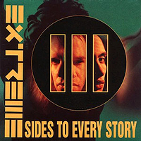 Extreme - Extreme III: Sides To Every Story