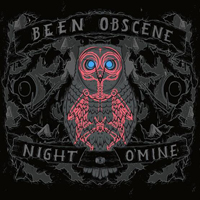 Been Obscene - Night O'mine