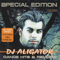 DJ Aligator - Dance Hits And Remixes