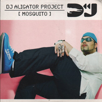 DJ Aligator - Mosquito