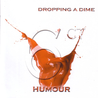 6ct Humour - Dropping a Dime (EP)