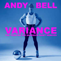 Andy Bell (GBR, Peterborough) - Variance II - The 'torsten The Beautiful Libertine' Remixes