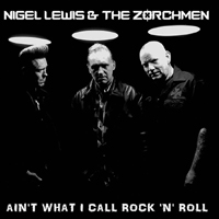 Nigel Lewis - Ain't What I Call Rock'n'roll (Split)
