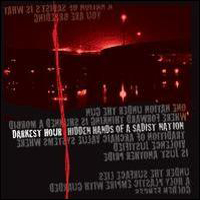 Darkest Hour - Hidden Hands of a Sadist Nation (Re-released 2004)