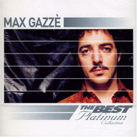 Max Gazze - The Best Platinum Collection