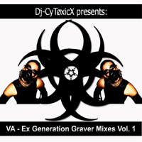 Dj CytoxicX - Ex Generation Gaver Mixes Vol. 1