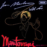 Mantovani & His Orchestra - From Mantovani With Love