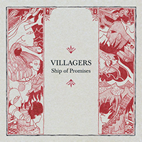 Villagers - Ship Of Promises (7