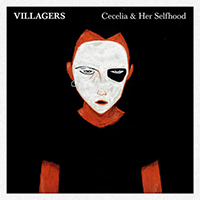 Villagers - Cecelia & Her Selfhood (Single)