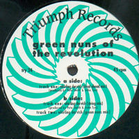 Green Nuns of the Revolution - Whirling Dervish (Triumph, try 24) [12'' Single]