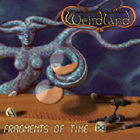 Weirdland - Fragments Of Time