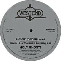 Holy Ghost - Anxious / Spirit Of Sunshine (Single)