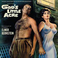 Elmer Bernstein - God's Little Acre (Remastered 2009)
