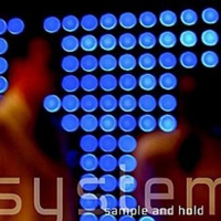 System - Sample & Hold (Limited Edition) (CD 1)