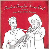 John Prine - Standard Songs For Average People (feat. Mac Wiseman)