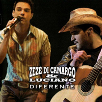Zeze di Camargo - Diferente