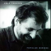 Greg Trooper - Popular Demons