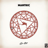 Mantric - Die Old (EP)
