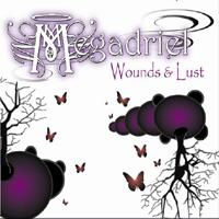 Megadriel - Wounds & Lust