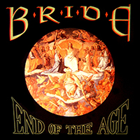 Bride (USA) - End of the Age: Best of Bride