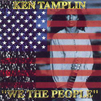 Ken Tamplin And Friends - We The People