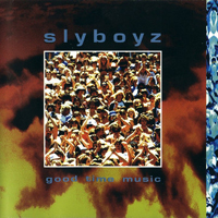 Slyboyz - Good Time Music