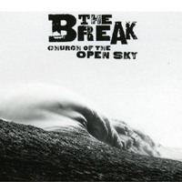 Break (AUS) - Church Of The Open Sky