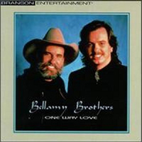 Bellamy Brothers - One Way Love