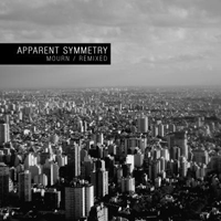 Apparent Symmetry - Mourn / Remixed