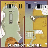 Stephane Grappelli - Bringing It Together (feat. Toots Thielemans)