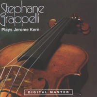 Stephane Grappelli - Stephane Grappelli Plays Jerome Kern