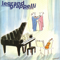 Stephane Grappelli - Legrand & Grappelli (Split)
