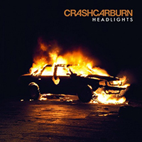 CrashCarBurn - Headlights